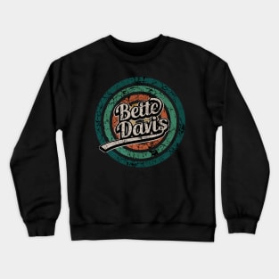 Bette Davis // Retro Circle Crack Vintage Crewneck Sweatshirt